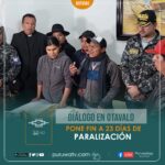 Fin del paro en Otavalo tras 23 días de protestas